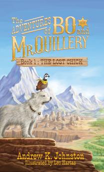 The Adventures of Bo and Mr. Quillery