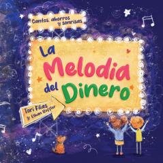 La Melodia Del Dinero