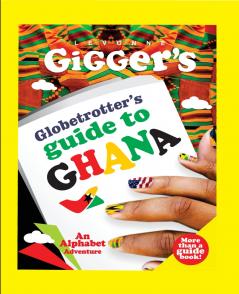 Globetrotter's Guide to Ghana