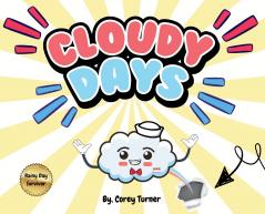 Cloudy Days