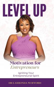 Level Up Motivation for Entrepreneurs
