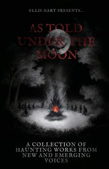 As Told Under the Moon