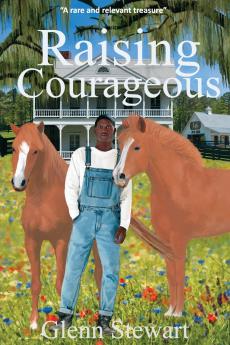 Raising Courageous