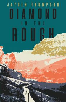 Diamond in the Rough