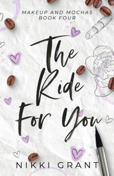 The Ride for You Discreet Paperback