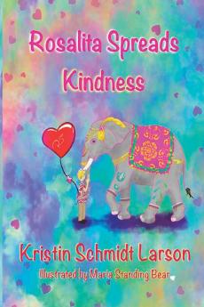 ROSALITA SPREADS KINDNESS