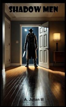 Shadow Men