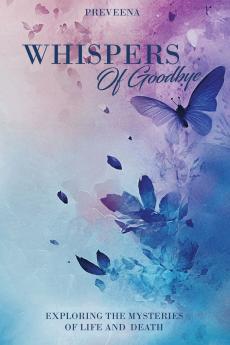Whispers Of Goodbye