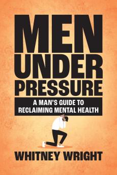 Men Under Pressure