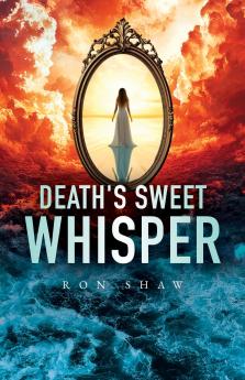 Death's Sweet Whisper