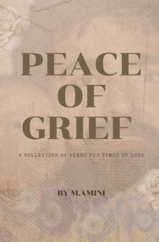 Peace of Grief