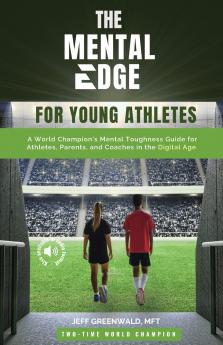 The Mental Edge for Young Athletes