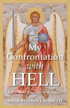 My Confrontation with Hell