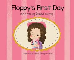 Floppy's First Day