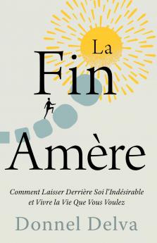 La Fin Amère