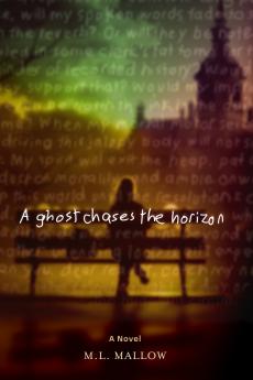 A Ghost Chases the Horizon