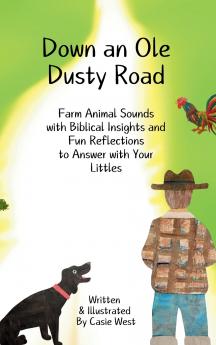 Down an Ole Dusty Road