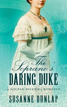 The Soprano's Daring Duke