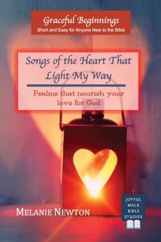 Songs of the Heart That Light My Way