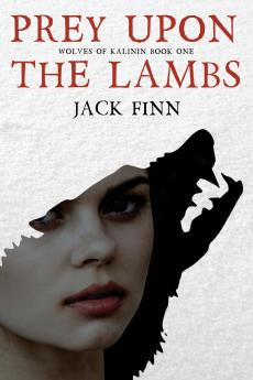 Prey Upon the Lambs