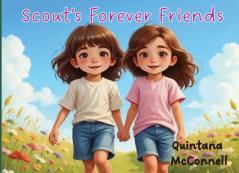 Scout's Forever Friends