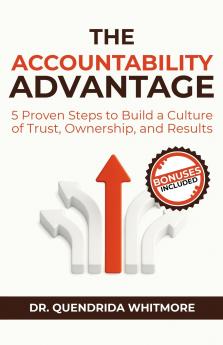 The Accountability Advantage