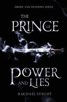 The Prince of Power and Lies