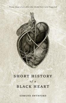 Short History of a Black Heart