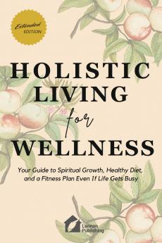 Holistic Living for Wellness