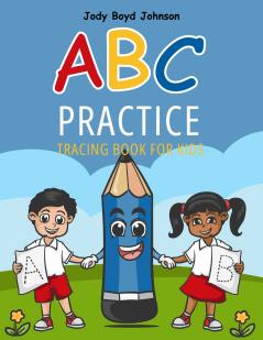 ABC Practice Tracing Book for Kids