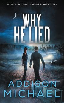 Why He Lied