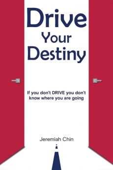 DRIVE Your Destiny