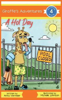 Giraffe's Adventures A Hot Day