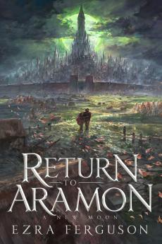 Return to Aramon - A New Moon