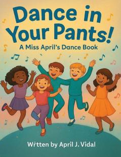 Dance in Your Pants!