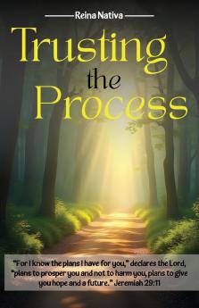 Trusting the Process