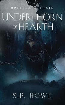 Under the Horn of Hearth