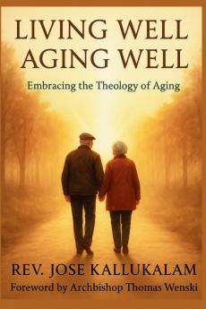 Living Well Aging Well