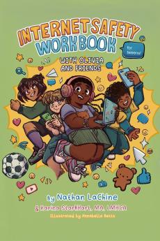 Internet Safety Workbook for Tweens