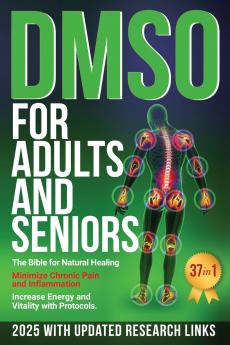 DMSO For Adults and Seniors