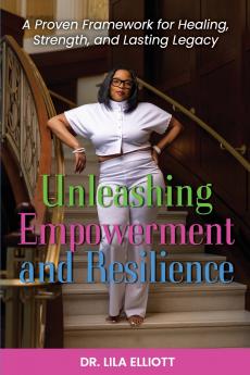 Unleashing Empowerment and Resilience