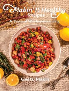 Makin' It Healthy Recipes