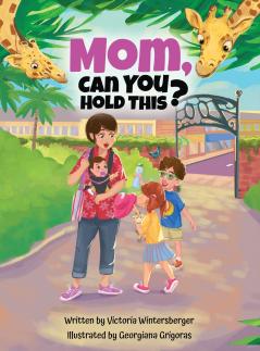 Mom Can You Hold This?