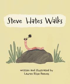 Steve Hates Walks