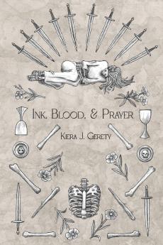 Ink Blood and Prayer