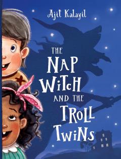 The Nap Witch and the Troll Twins