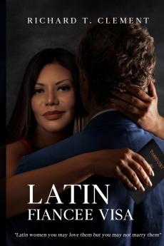 Latin Fiancee Visa