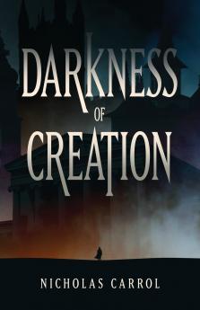 Darkness of Creation