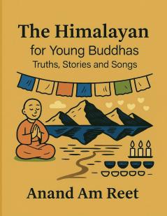 The Himalayan for Young Buddhas
