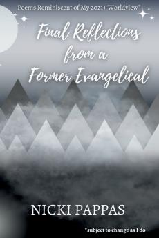 Final Reflections from a Former Evangelical